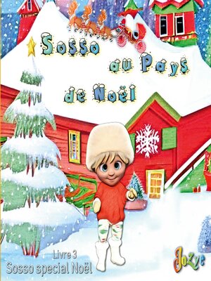 cover image of Sosso au pays de Noël